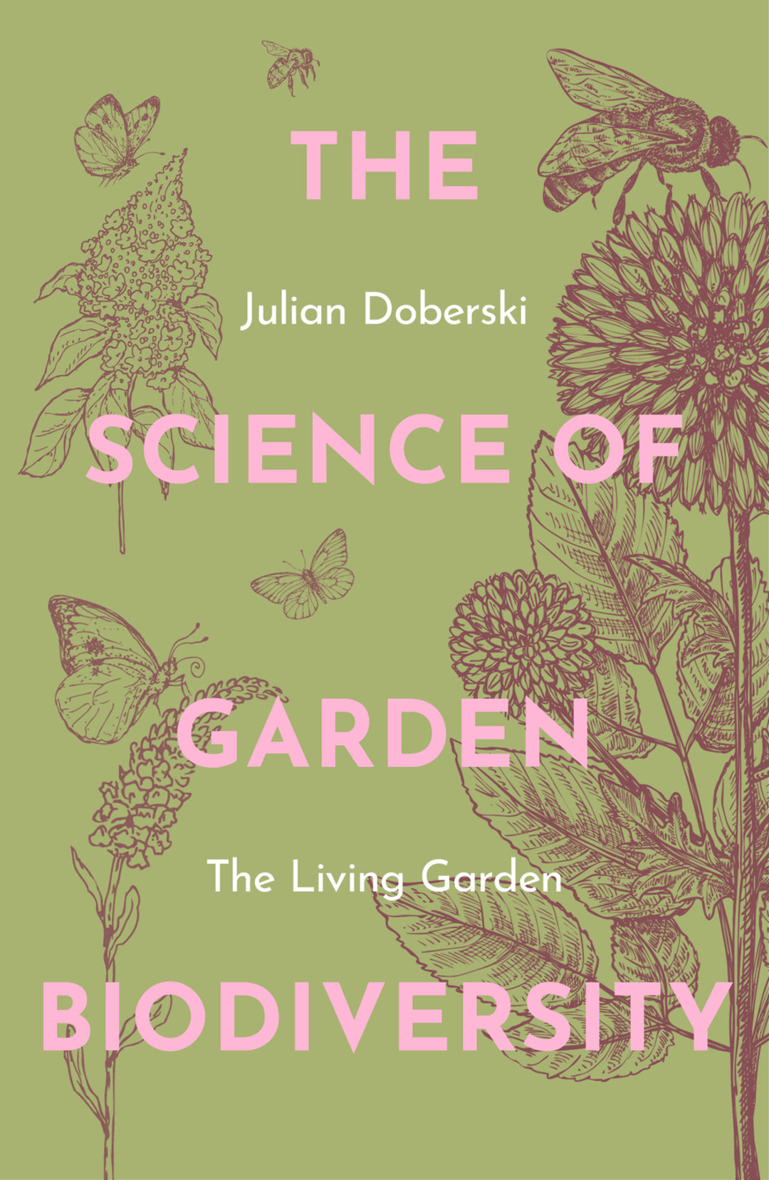 Cover image for The Science of Garden Biodiversity ISBN 9781914902093